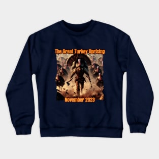 Turkey Uprising Crewneck Sweatshirt